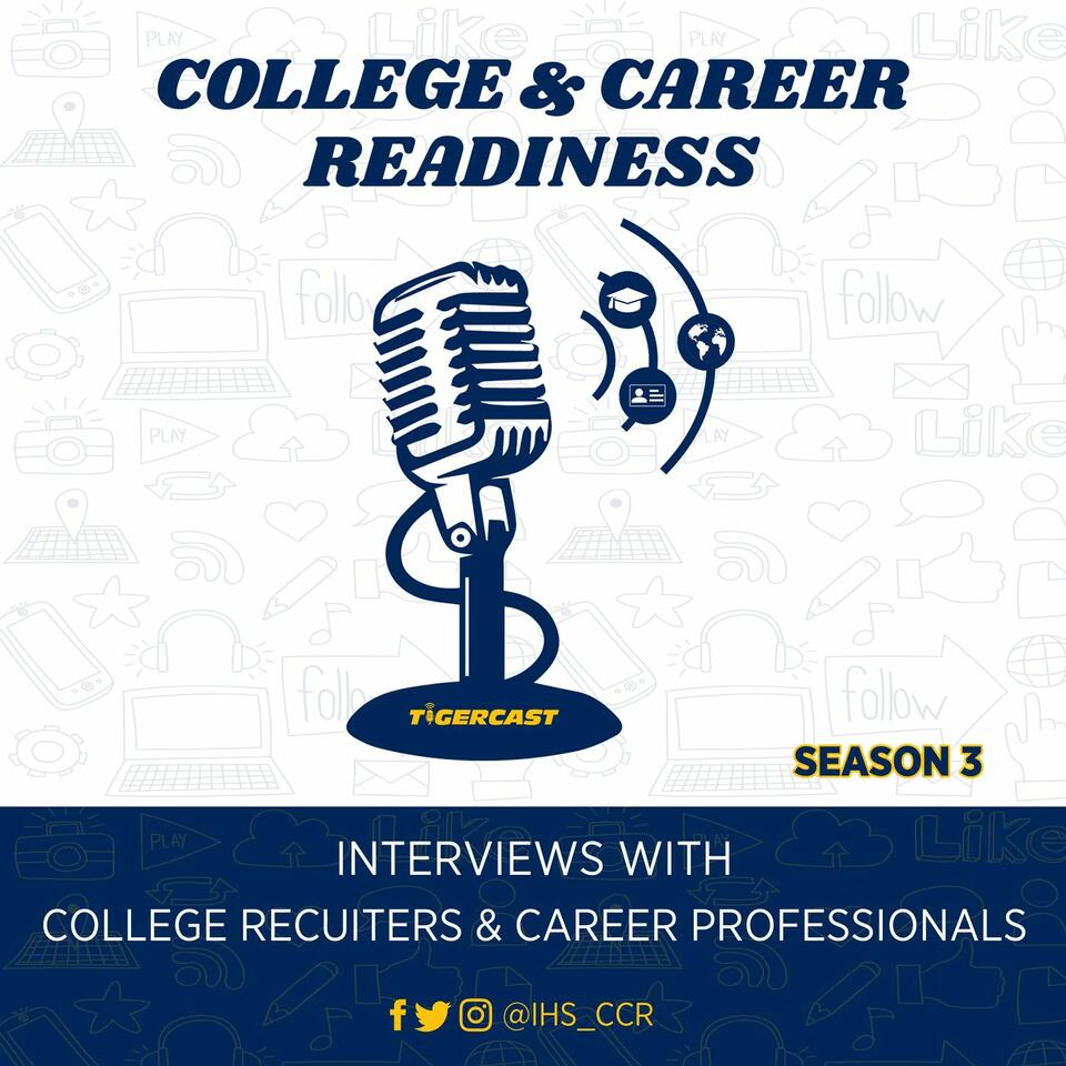 The College & Career Readiness Podcast