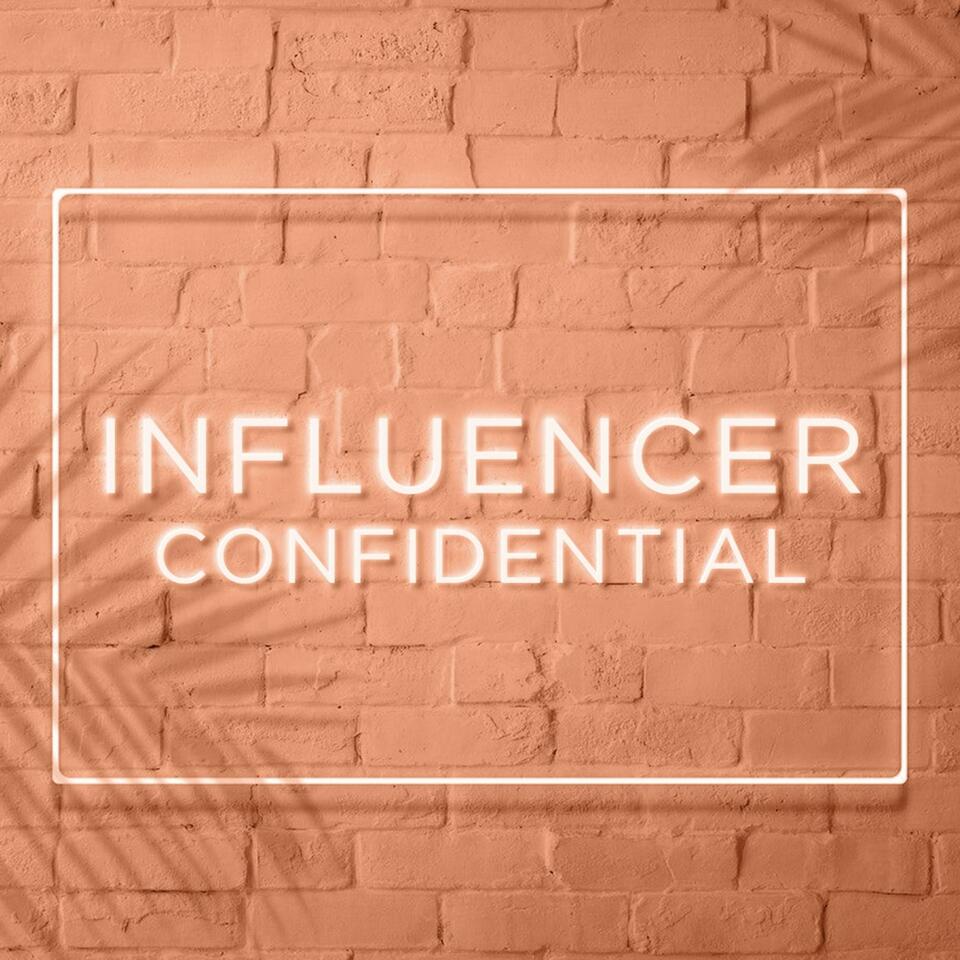 Influencer Confidential