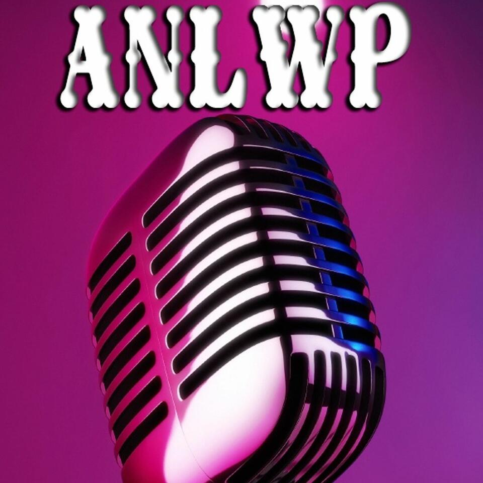 All Night Long Wrestling Podcast