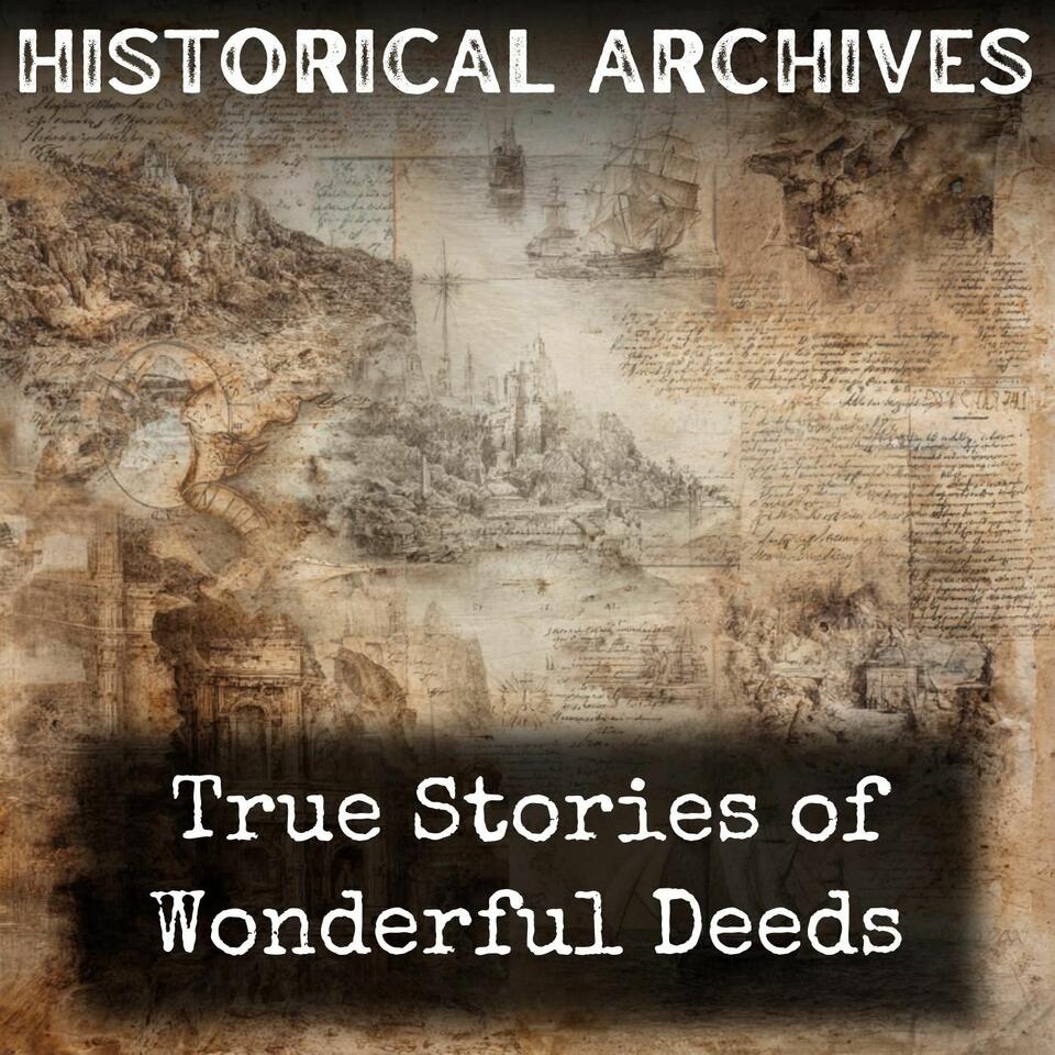 True Stories of Wonderful Deeds