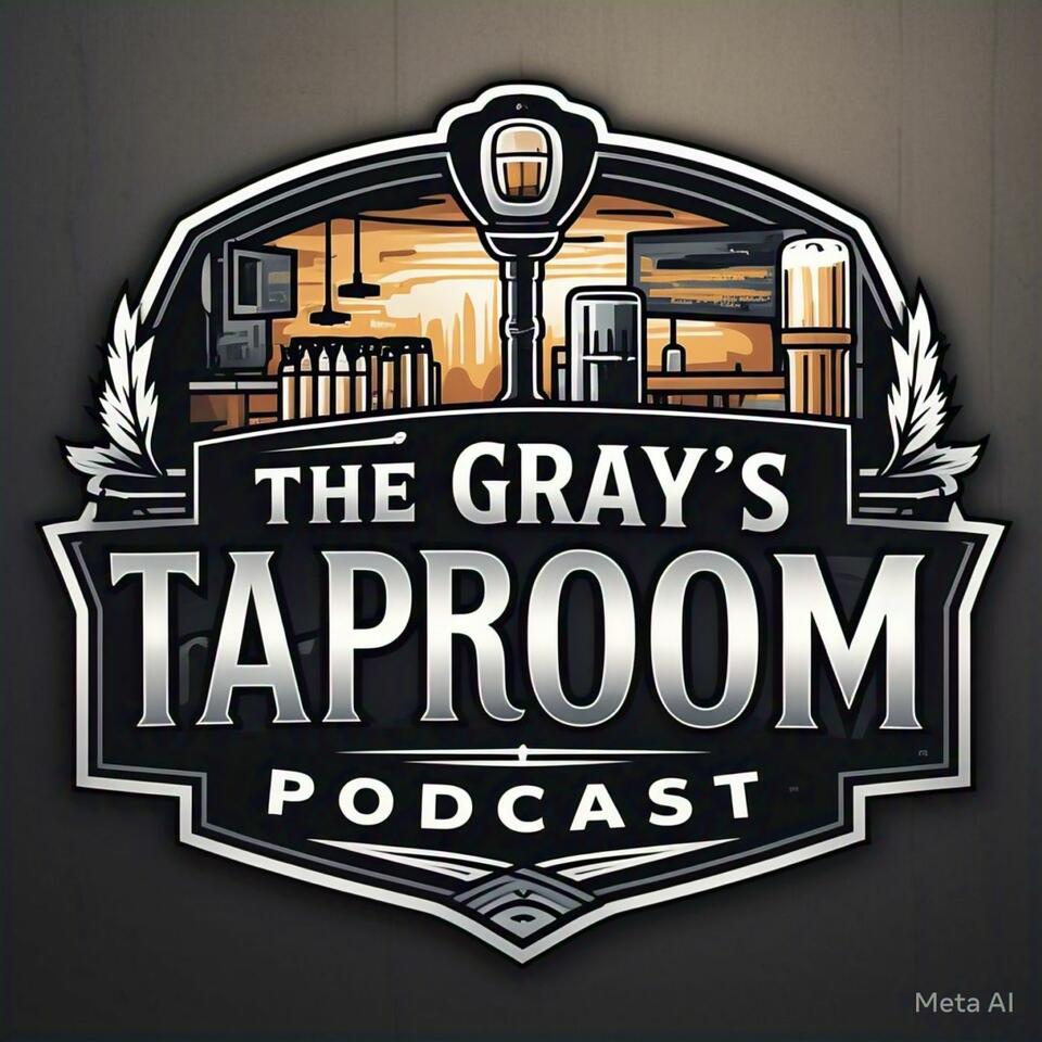 The Gray's Taproom Podcast