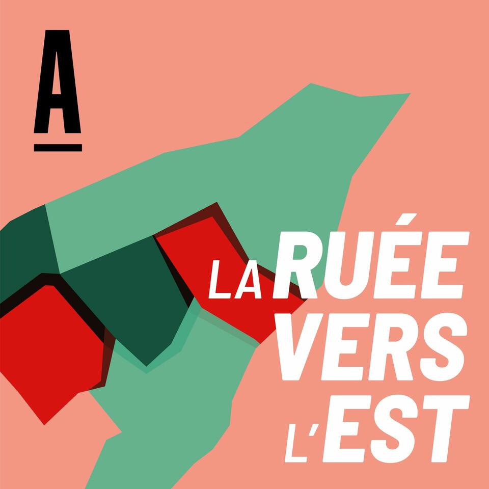 La ruée vers l'Est