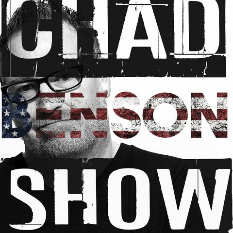 The Chad Benson Show