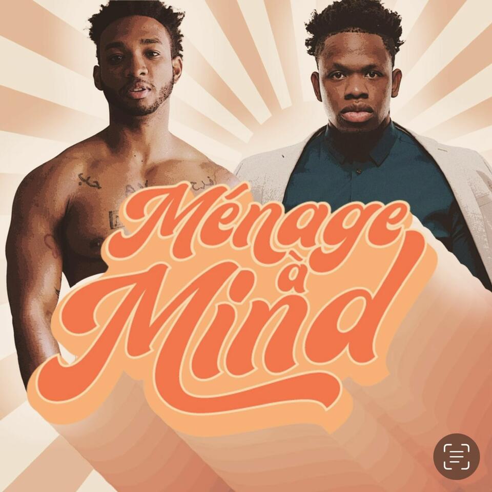 Ménage À Mind