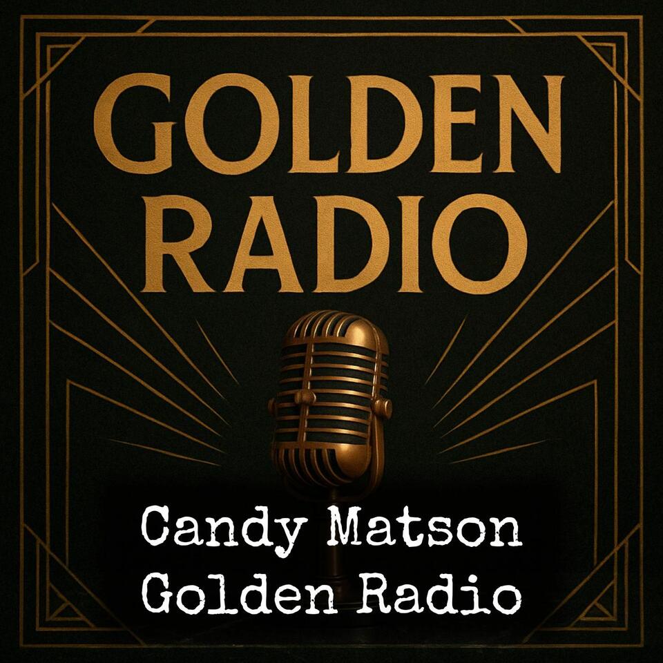 Candy Matson - Golden Radio