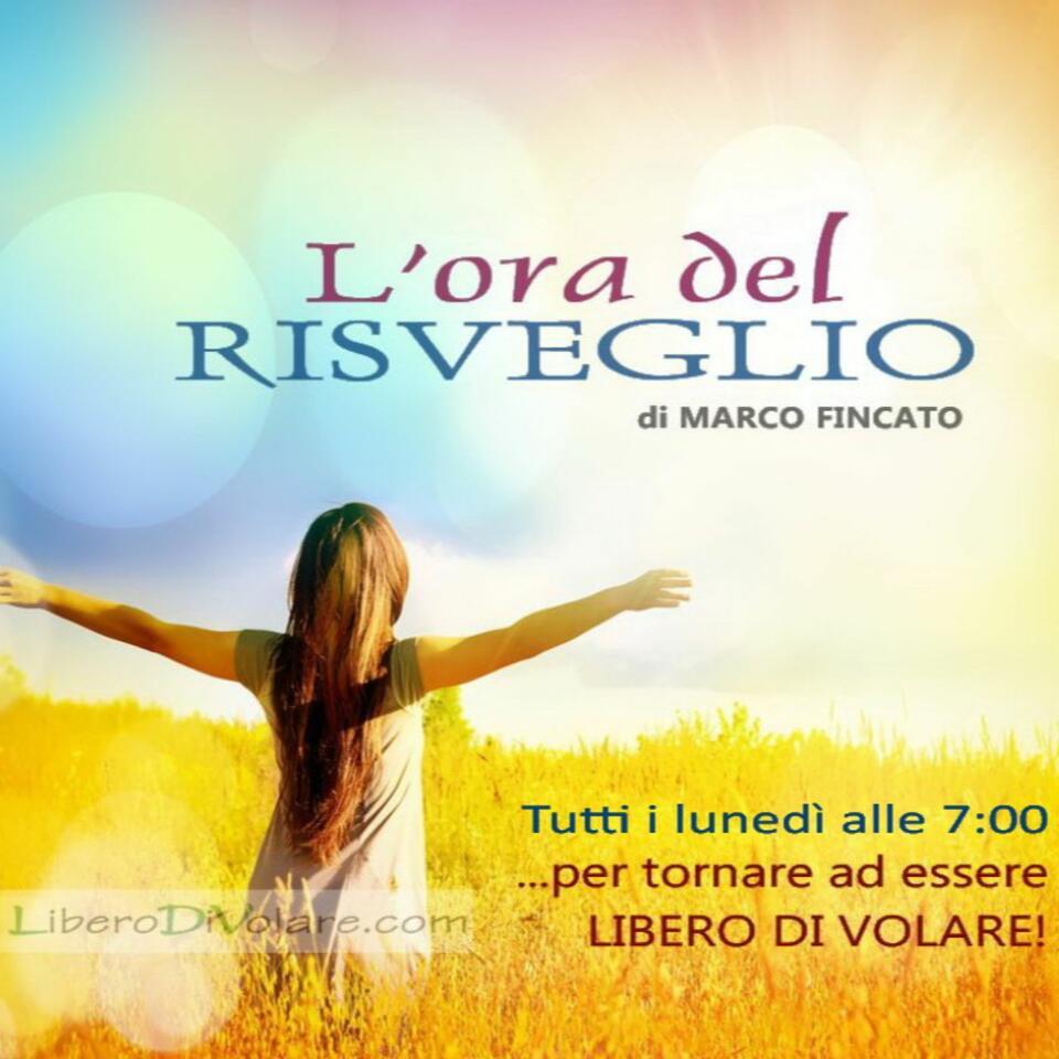 L'ora del RISVEGLIO