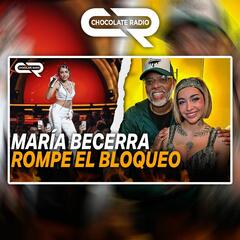 MARIA BECERRA ROMPE EL BLOQUEO.mp4.R - El Episodio