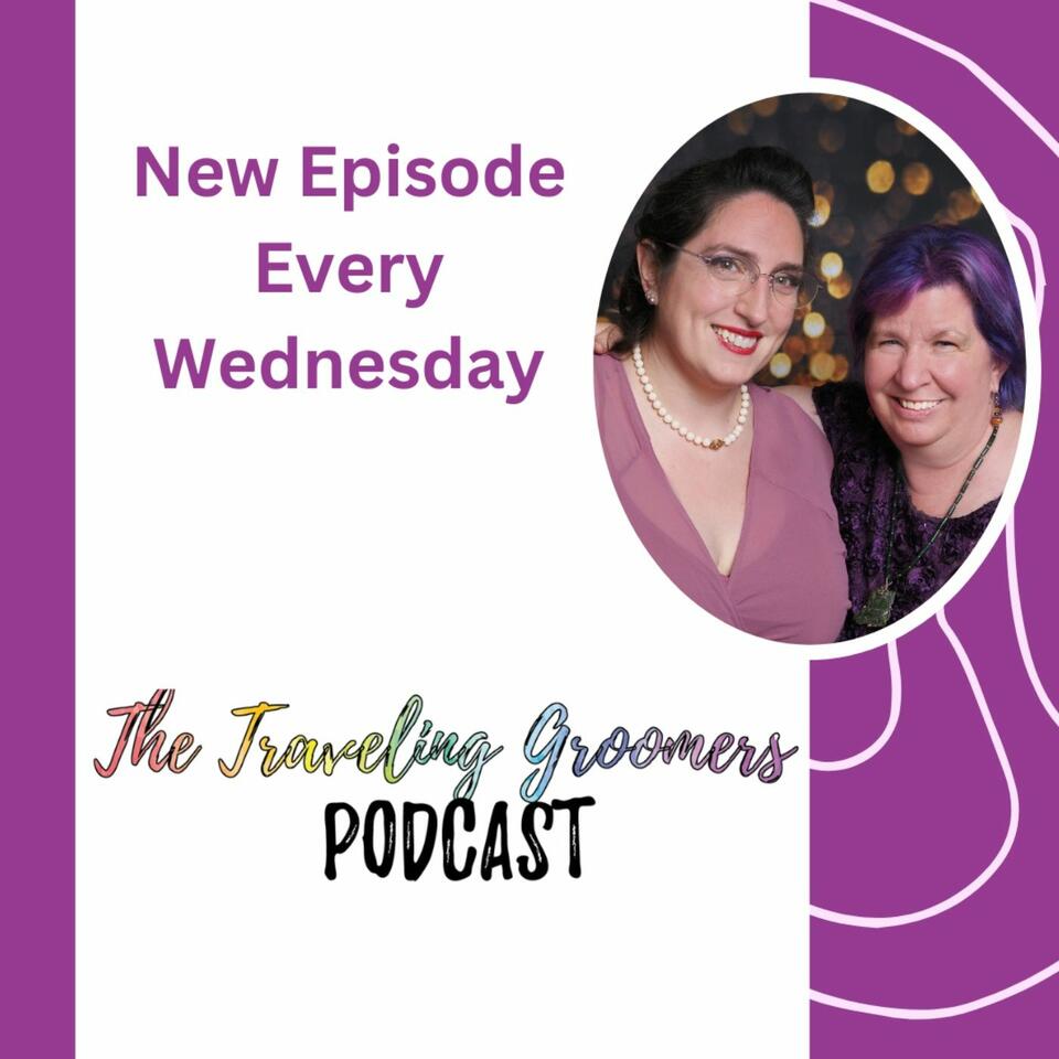 The Traveling Groomers Podcast