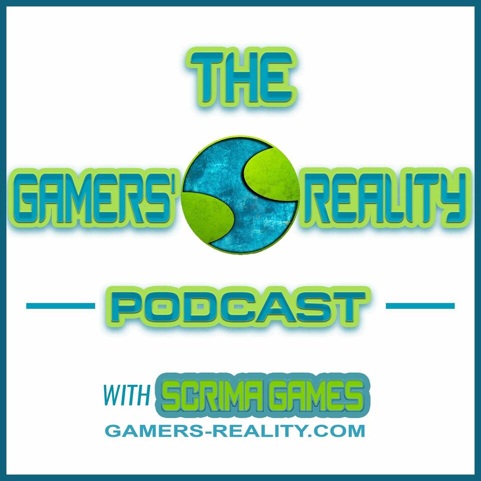 The Gamers' Reality Podcast