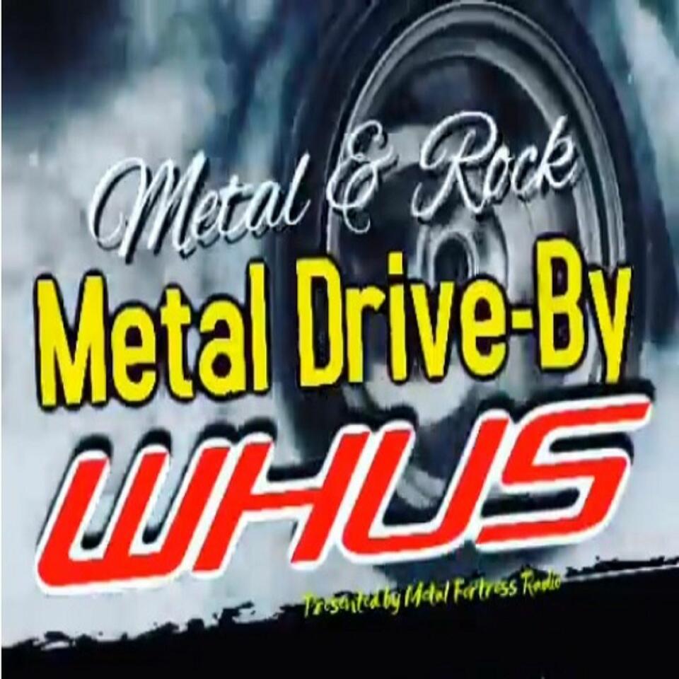 Metal Drive By