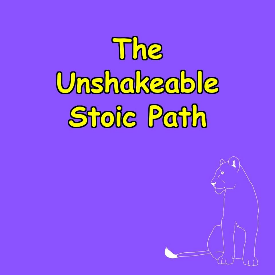 The Unshakeable Path | Stoic Lessons for Life's Challenges