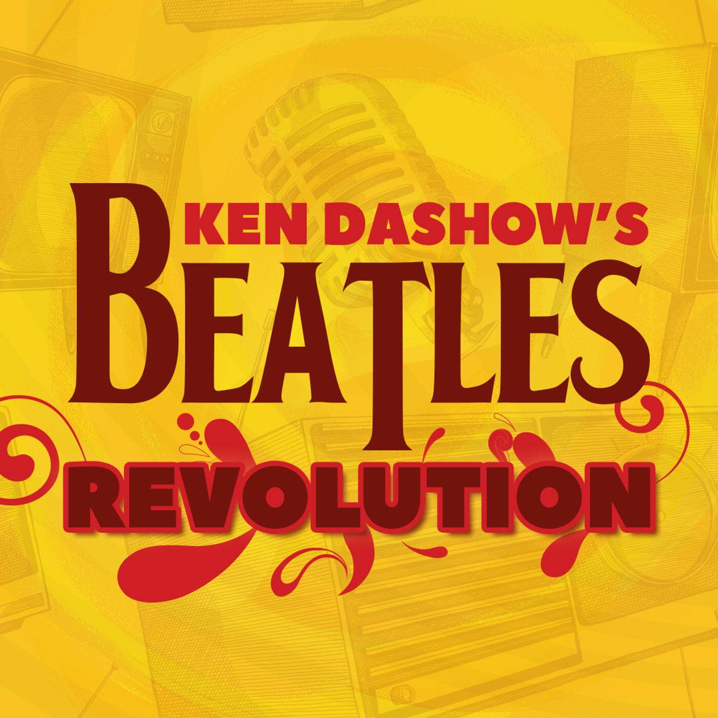 Ken Dashow S Beatles Revolution Iheartradio