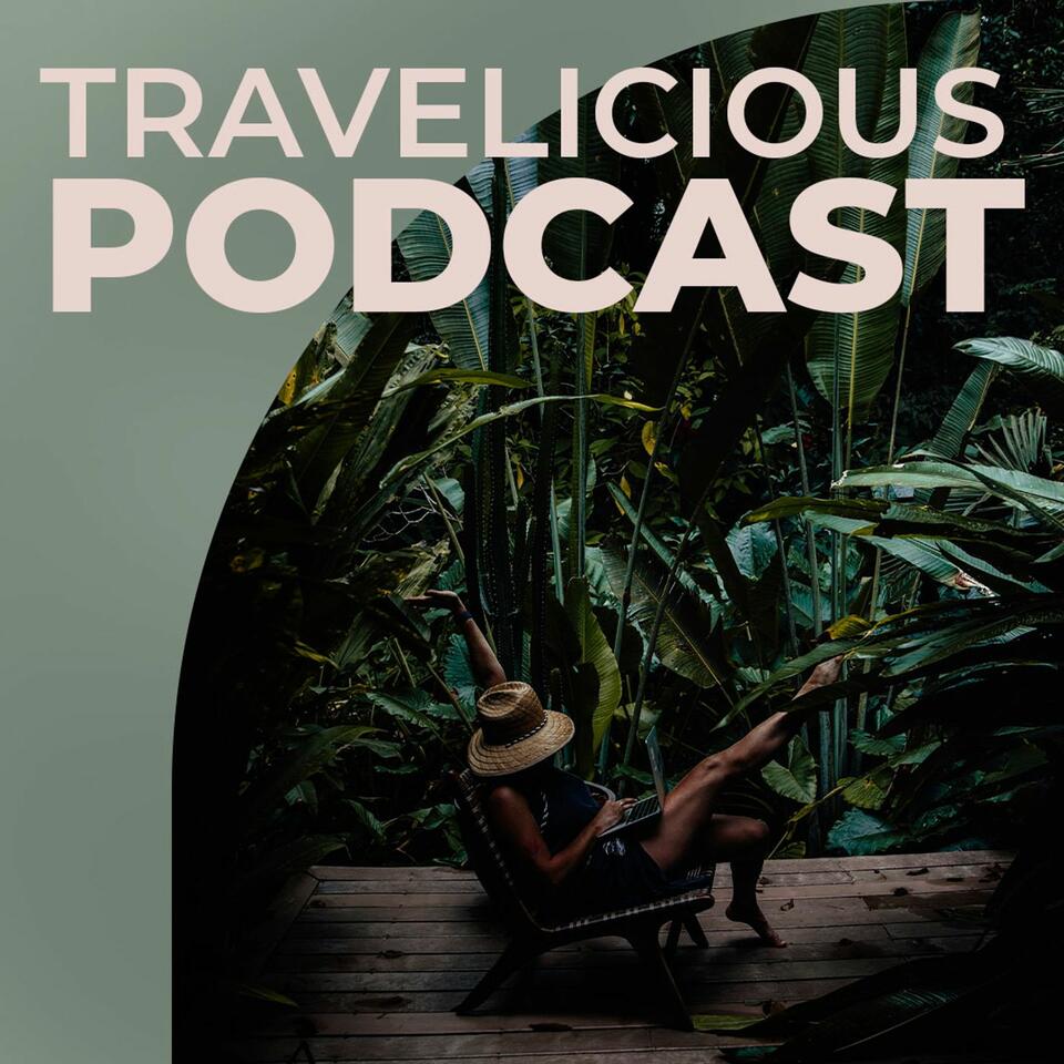 Travelicious Podcast