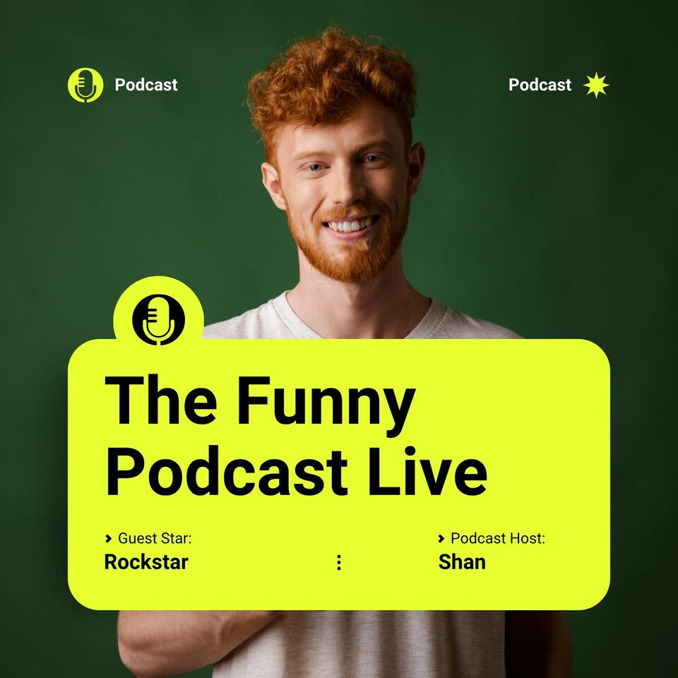 The Funny Podcast Live
