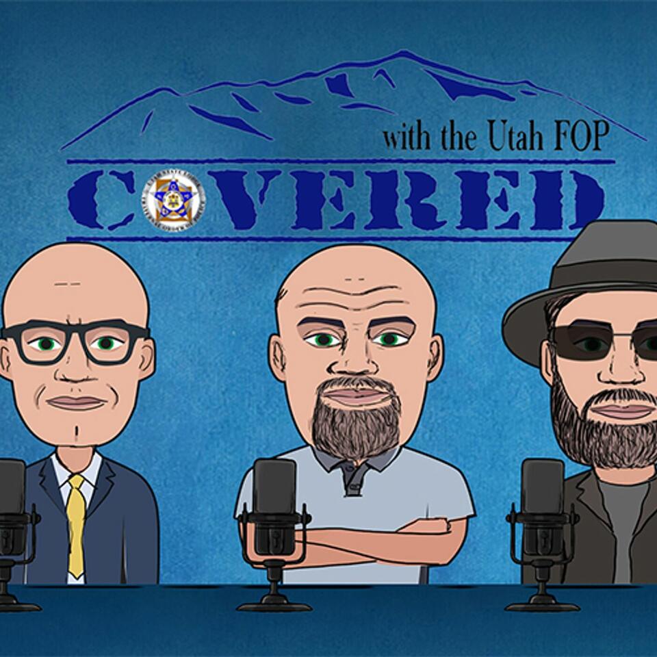Covered with the Utah FOP