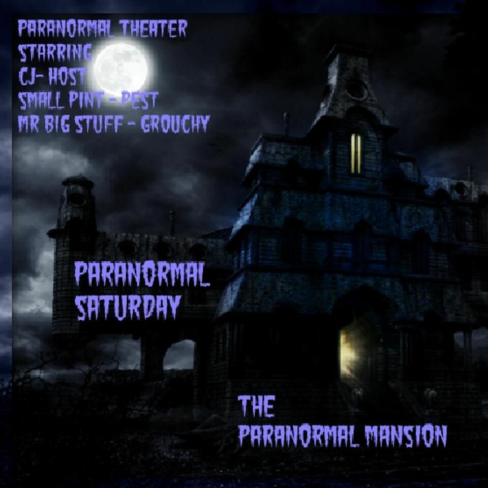 Paranormal Saturday