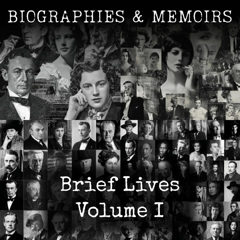 Brief Lives Volume I