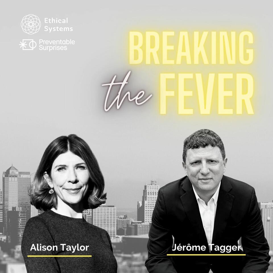 Breaking the Fever