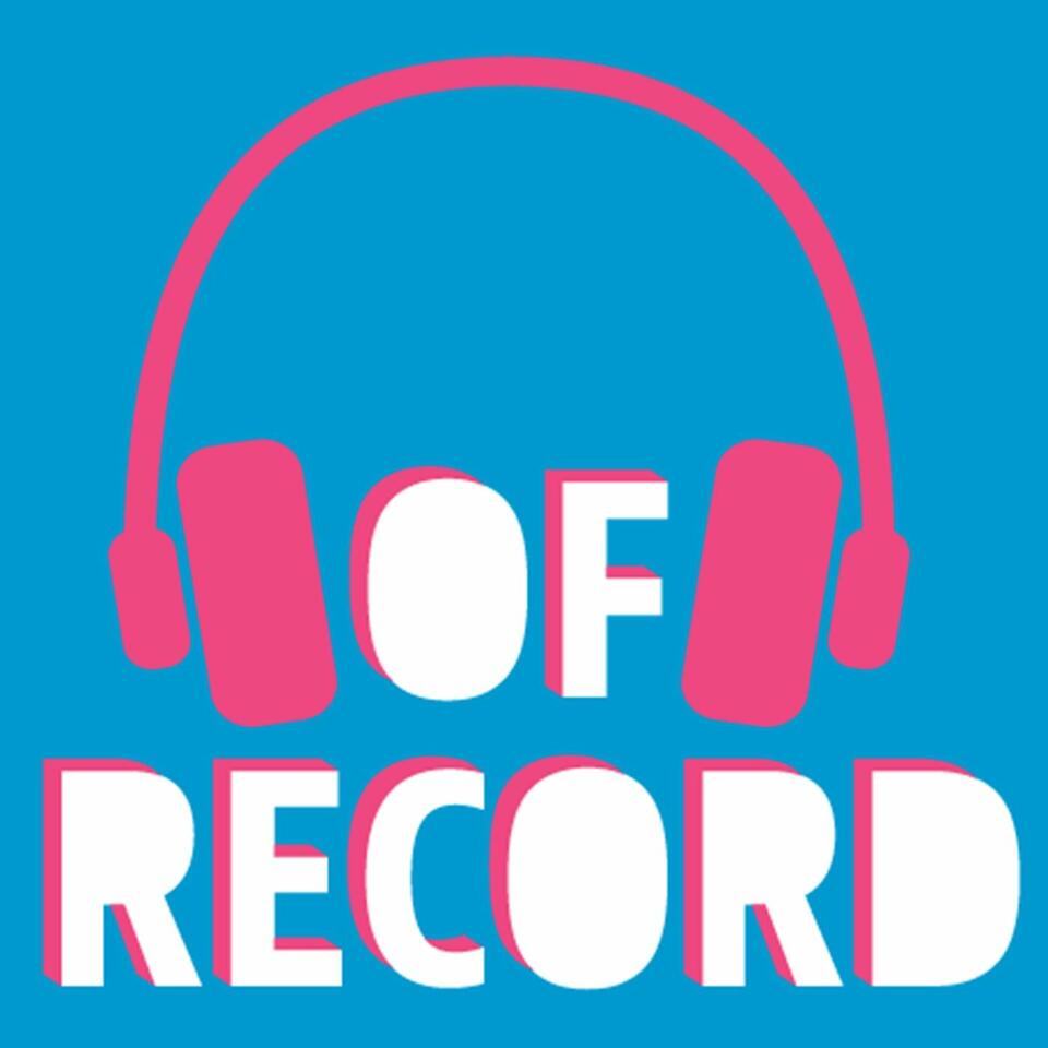 Of Record | The latest in digital marketing & advertising