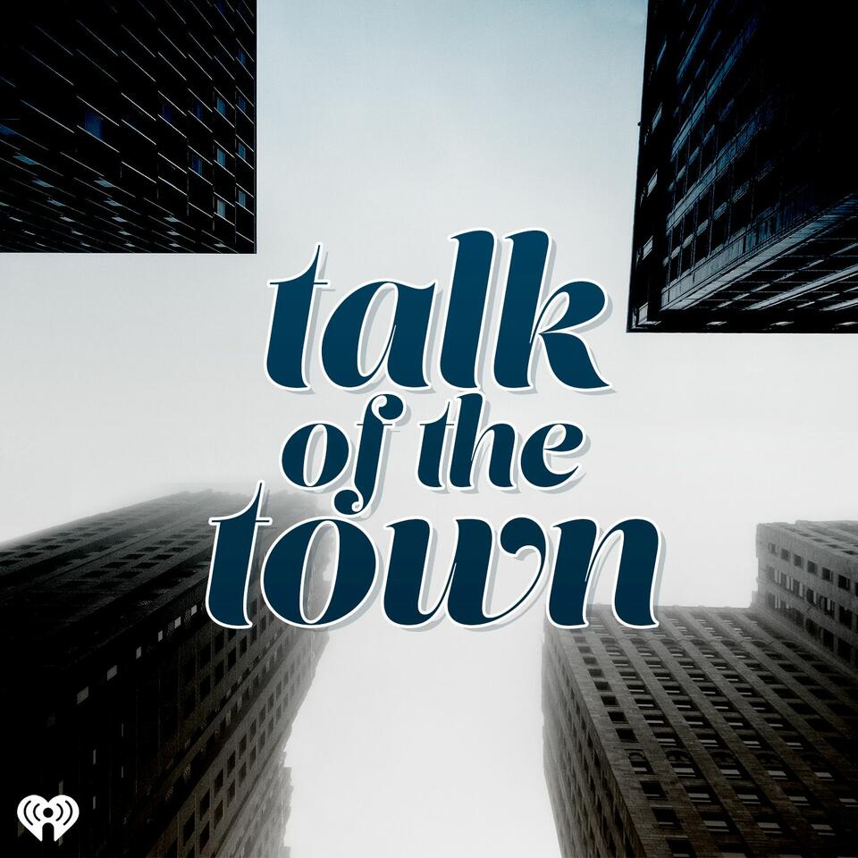 Talk of the Town