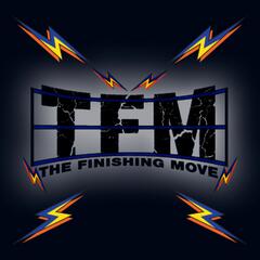 The Finishing Move