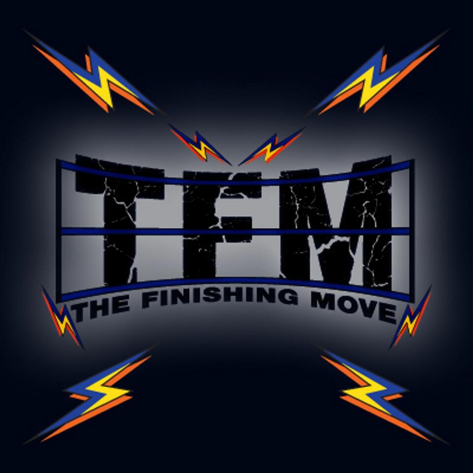 The Finishing Move