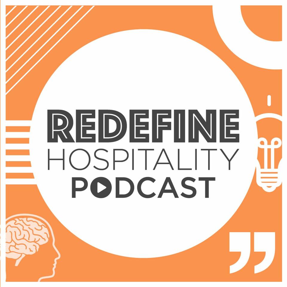 Redefine Hospitality Podcast