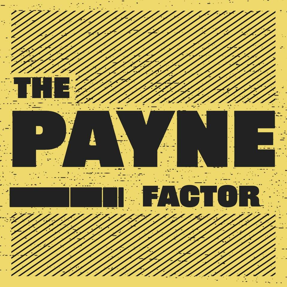 The Payne Factor