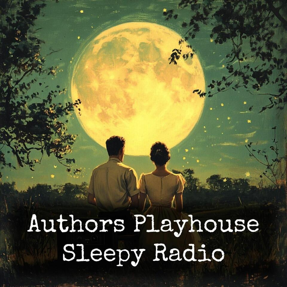 Authors Playhouse - Moonlight Radio