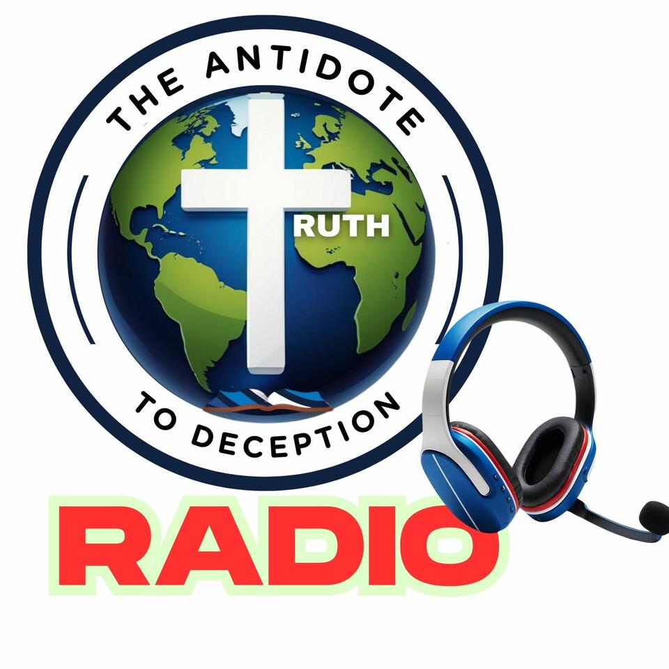 The Antidote To Deception Radio