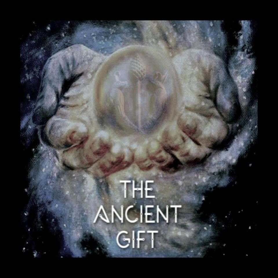 The Ancient Gift