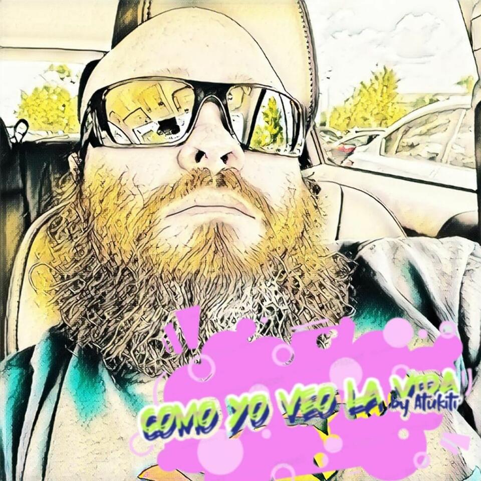 Como Yo Veo La Vida