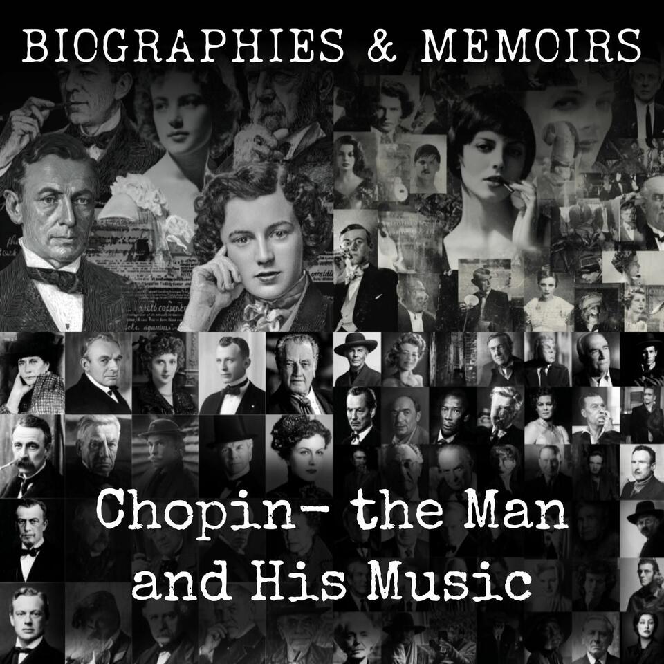 Chopin- the Man and His Music