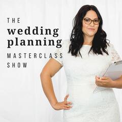 Wedding Planning Masterclass Show