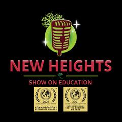 New Heights Show on Education