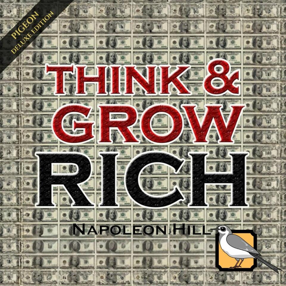 Think and Grow Rich [Deluxe Edition]