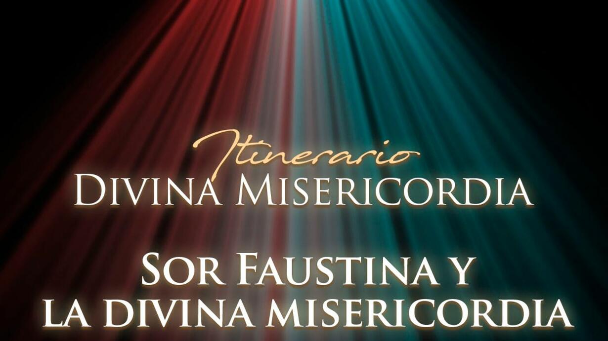 Sor Faustina y la divina misericordia, Fray Luis Enrique Orozco ...