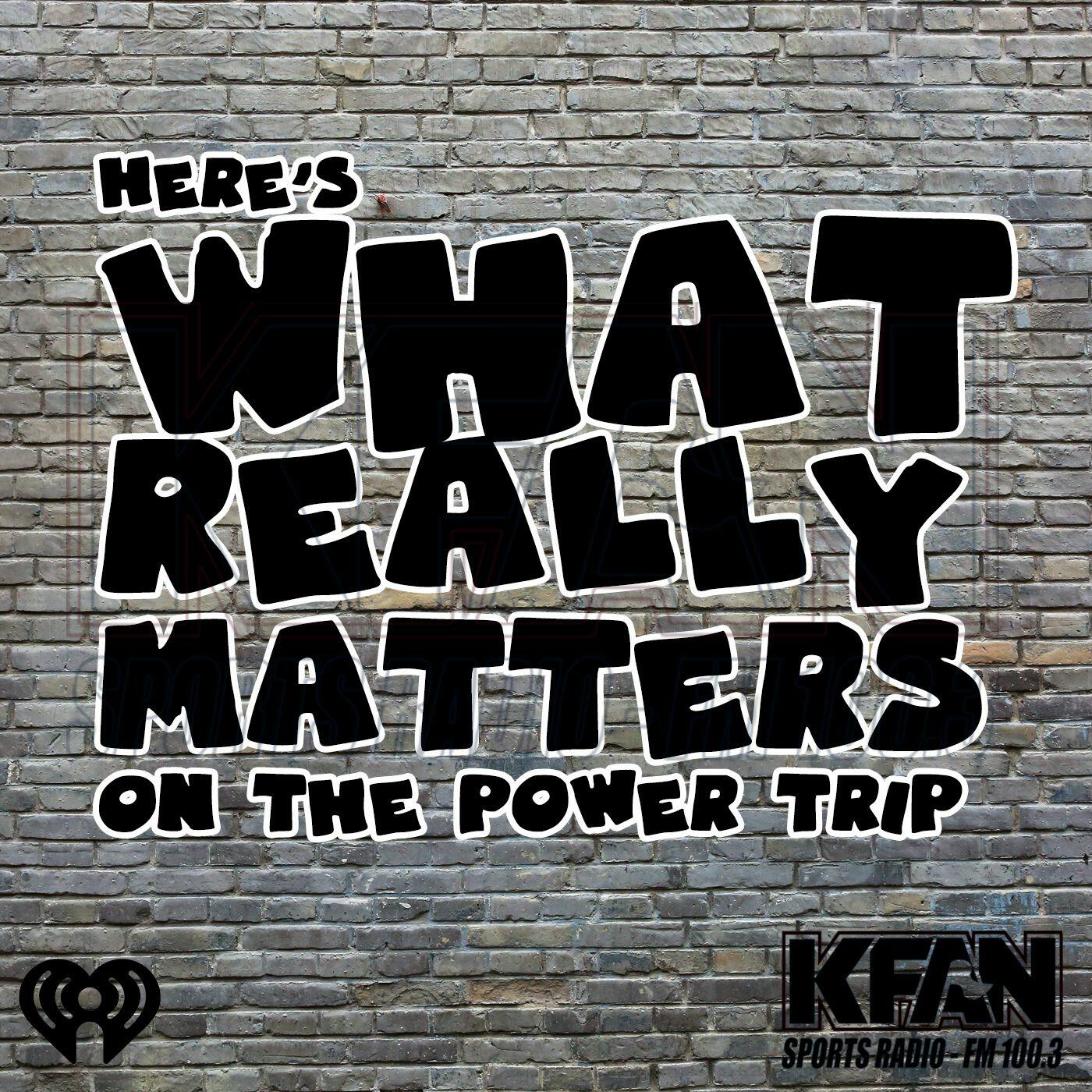 the-power-trip-s-what-really-matters-iheart