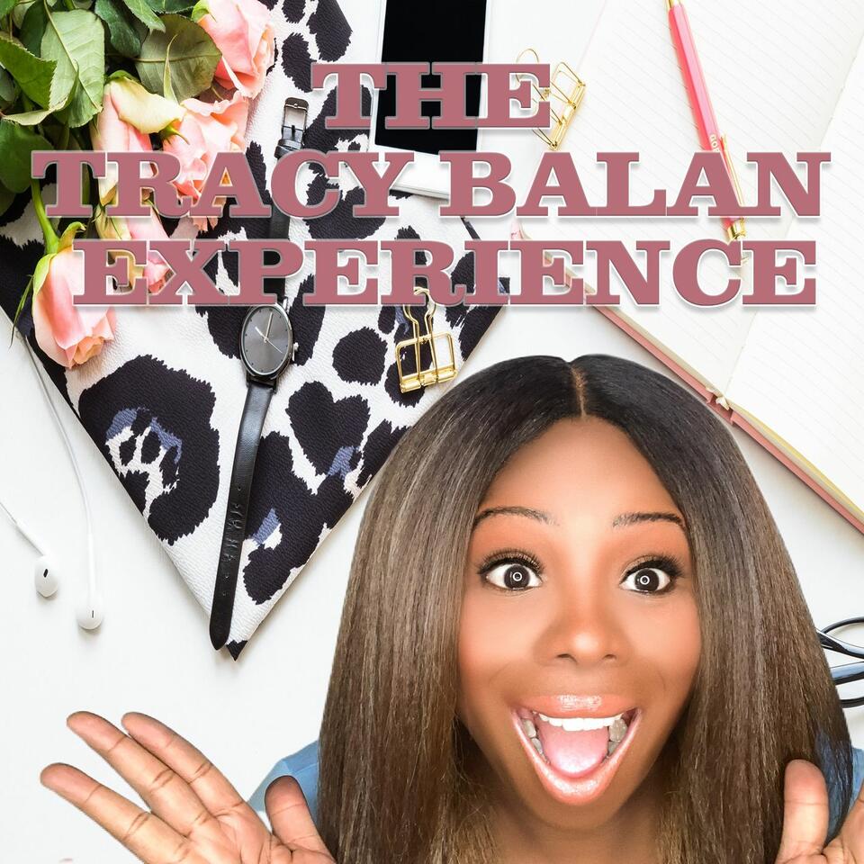 The Tracy Balan Experience