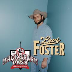 Levi Foster - The Backstage Pass Powered By The Sports Guys Podcast