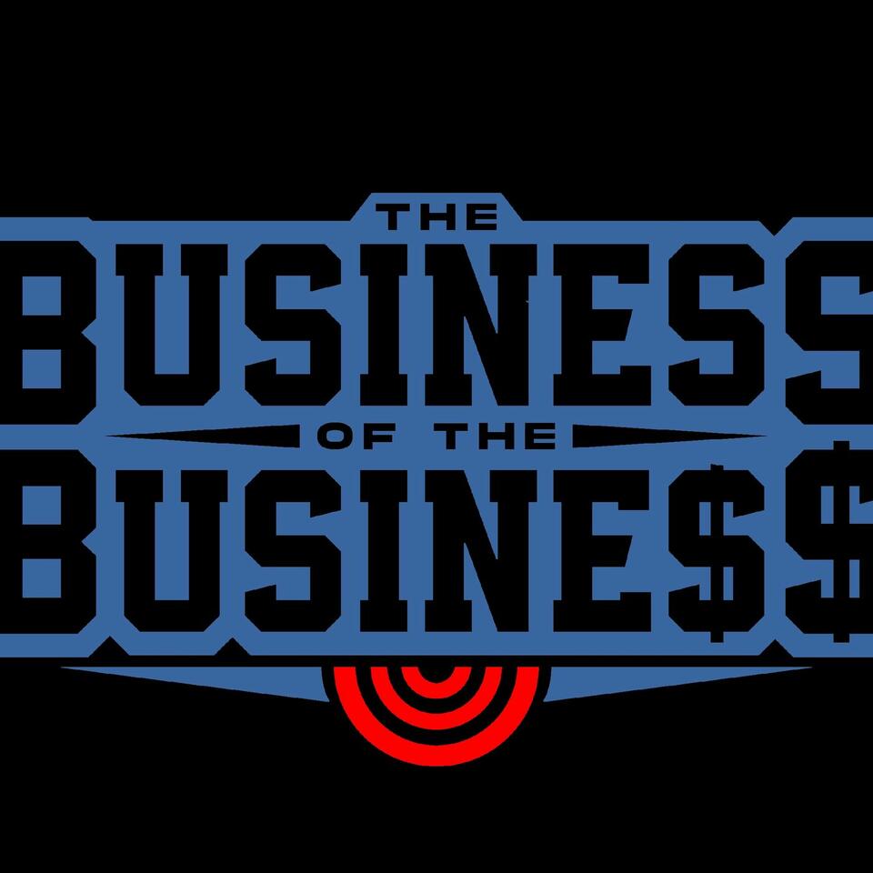 The Business of the Business