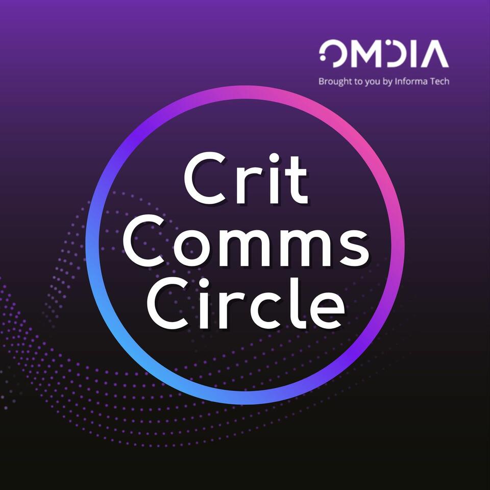 Omdia Crit Comms Circle