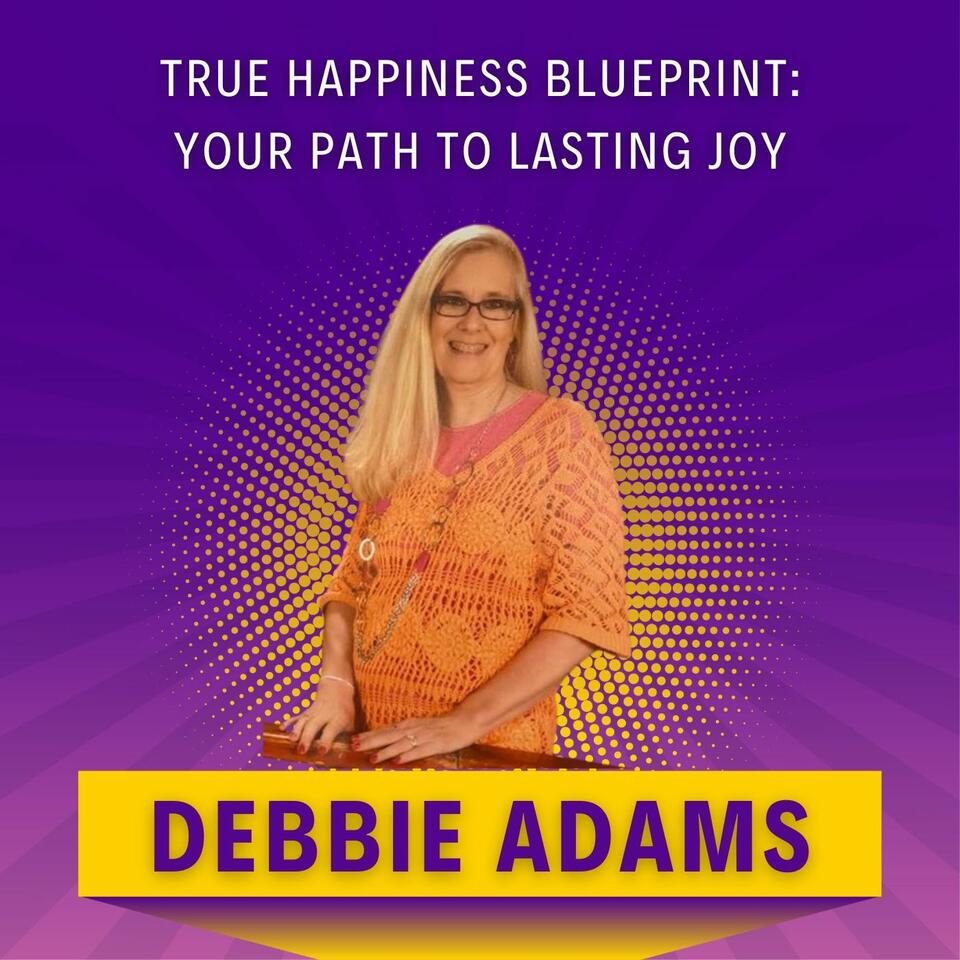 True Happiness Blueprint: Your Path to Lasting Joy