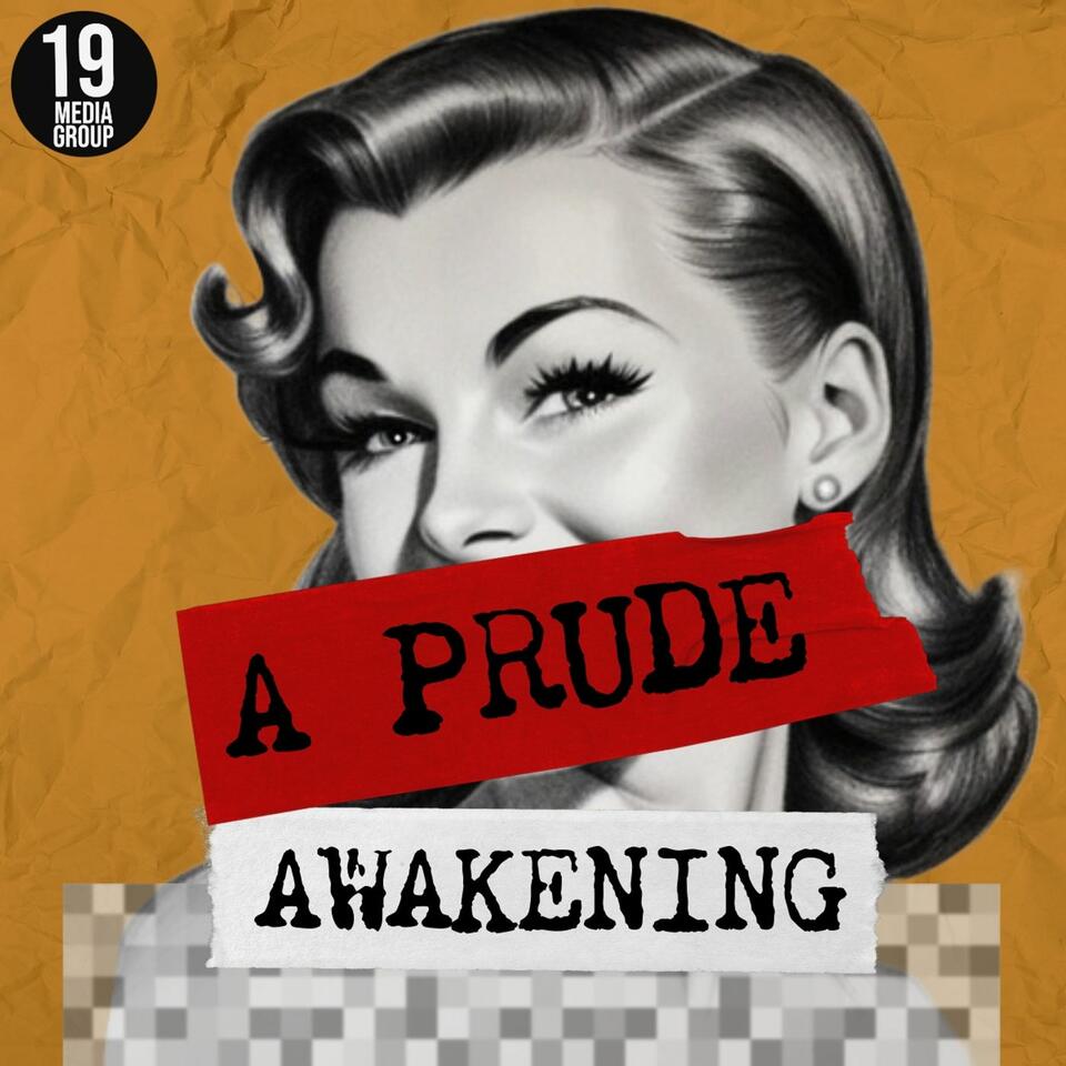 A Prude Awakening