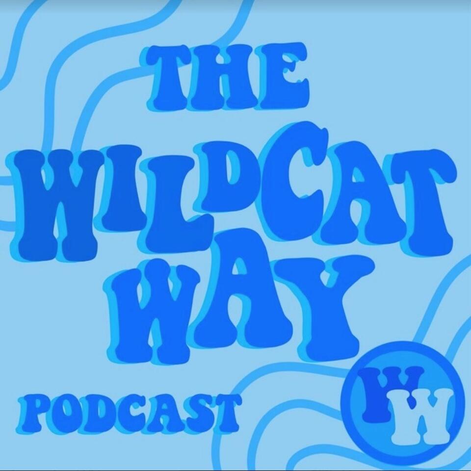 The Wildcat Way Podcast