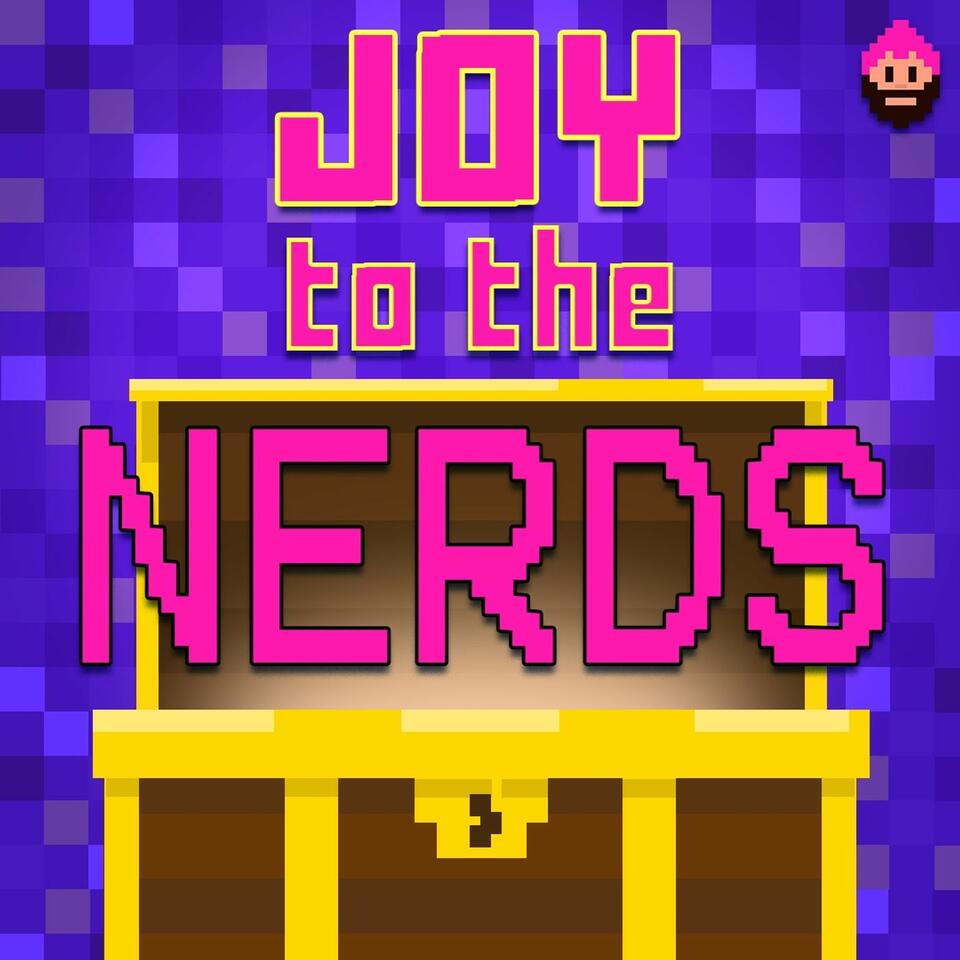 Joy to the Nerds