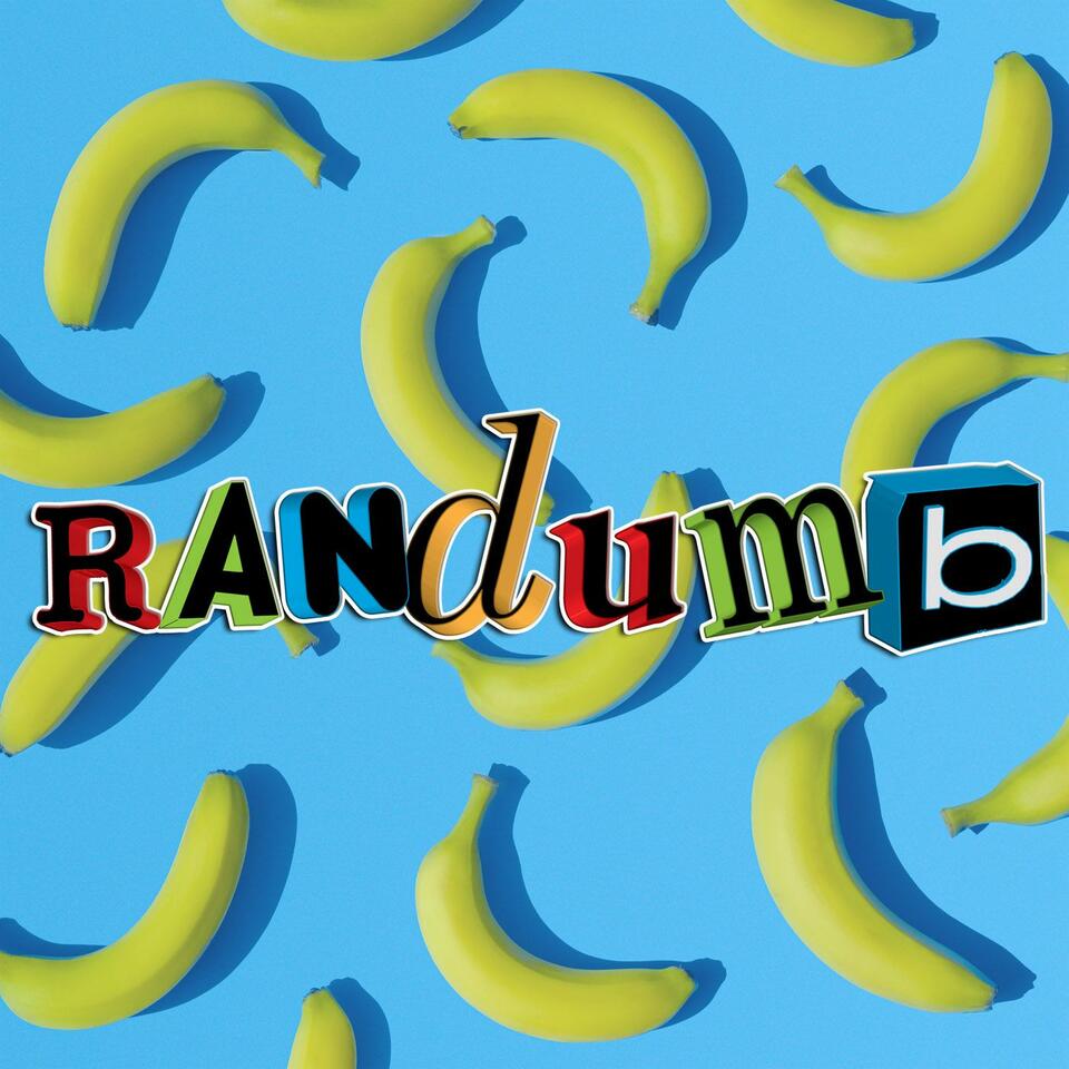 Randumb