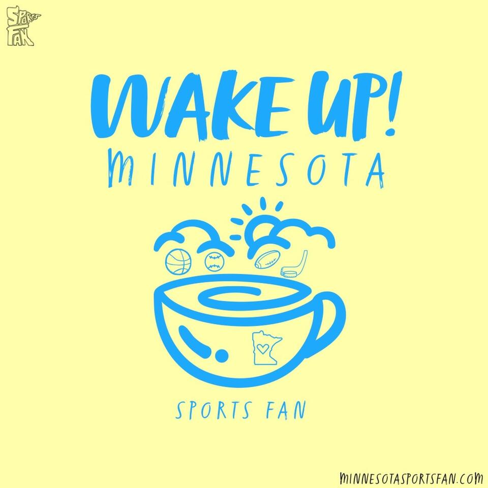 Wake Up Minnesota!