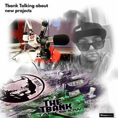 The Tbank Talk Show
