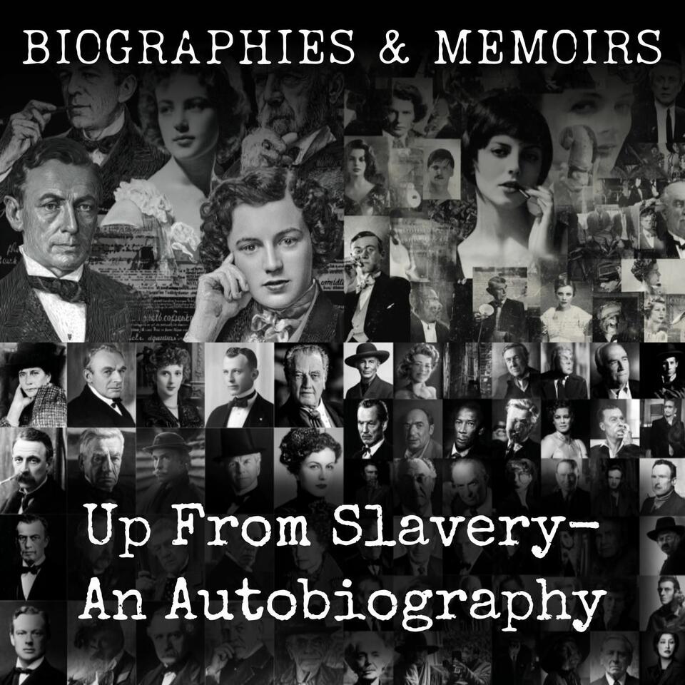 Up From Slavery- An Autobiography